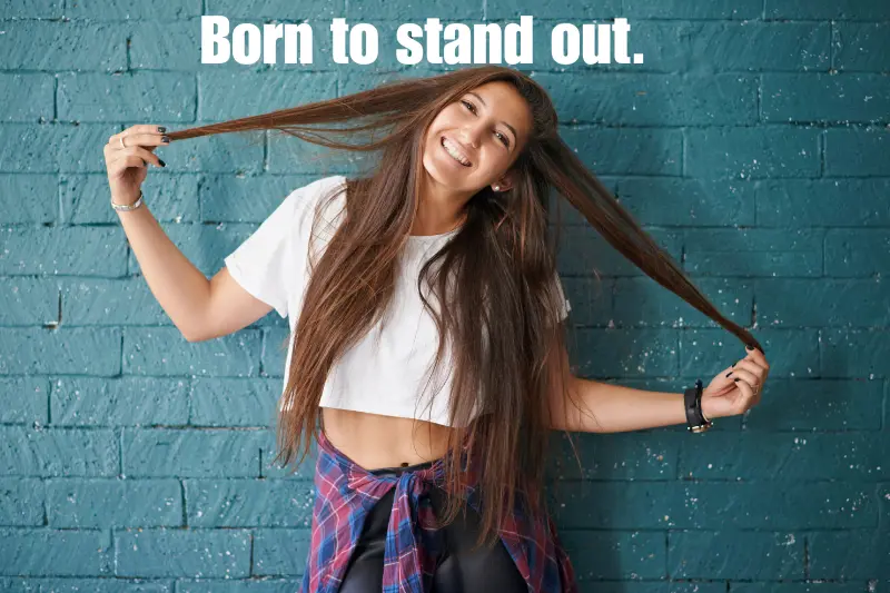 born to stand out. 