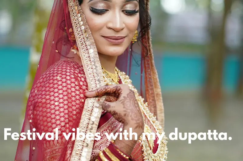 festival vibes with my dupatta. 