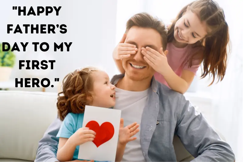 happy Father’s Day to my first hero.