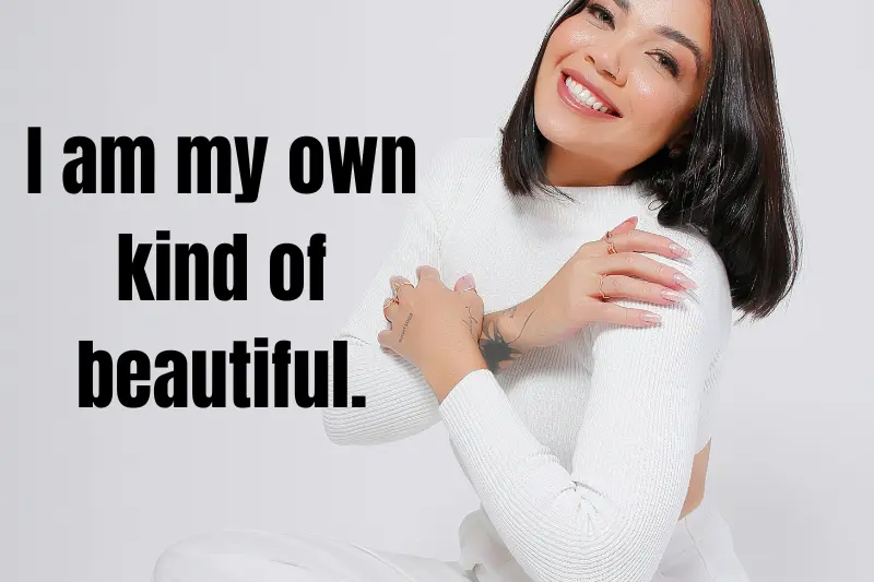 i am my own kind of beautiful. 