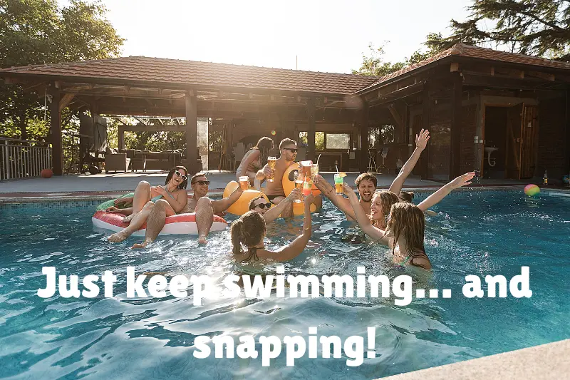 just keep swimming… and snapping! 