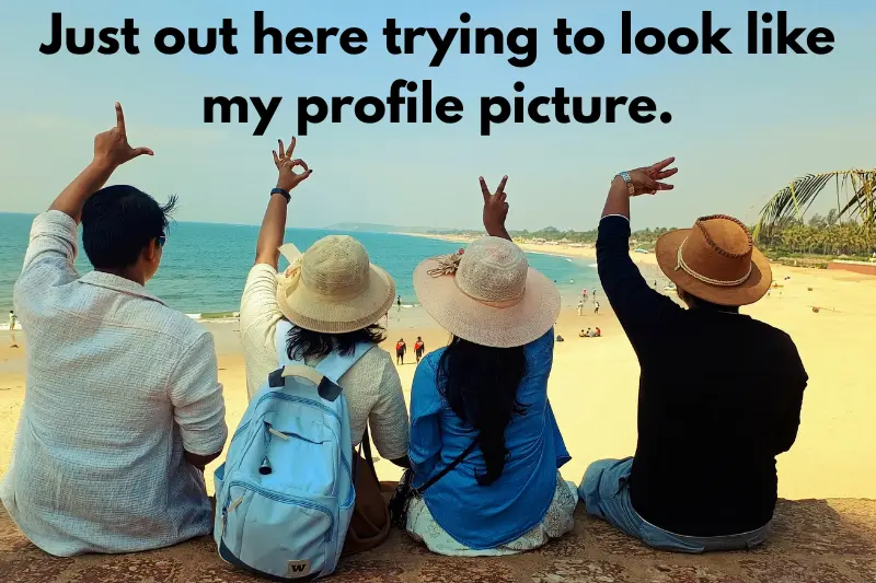 just out here trying to look like my profile picture. 