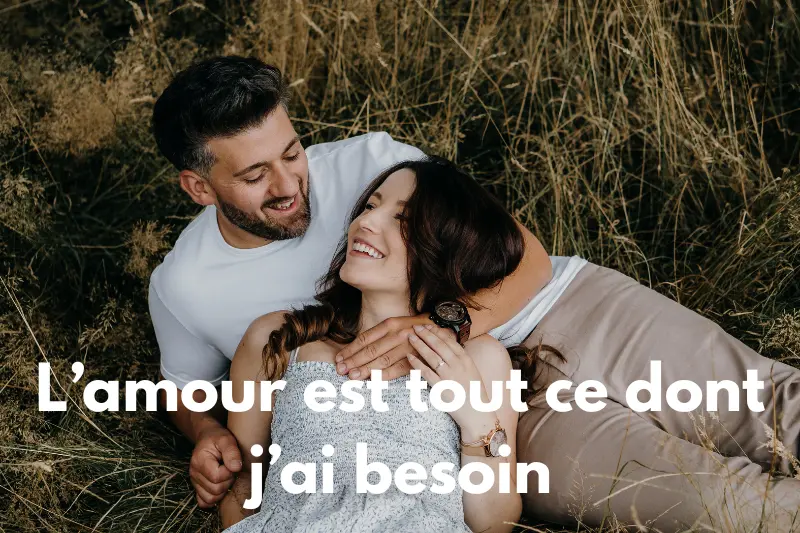 l’amour est tout ce dont j’ai besoin