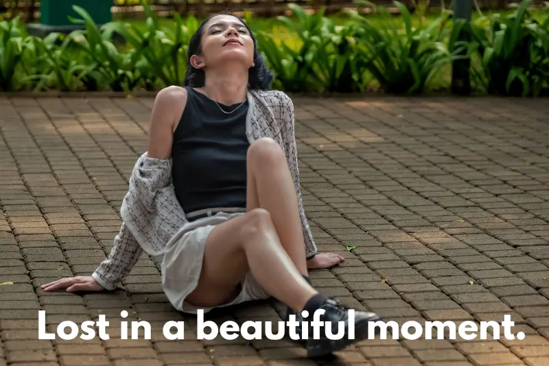 lost in a beautiful moment.