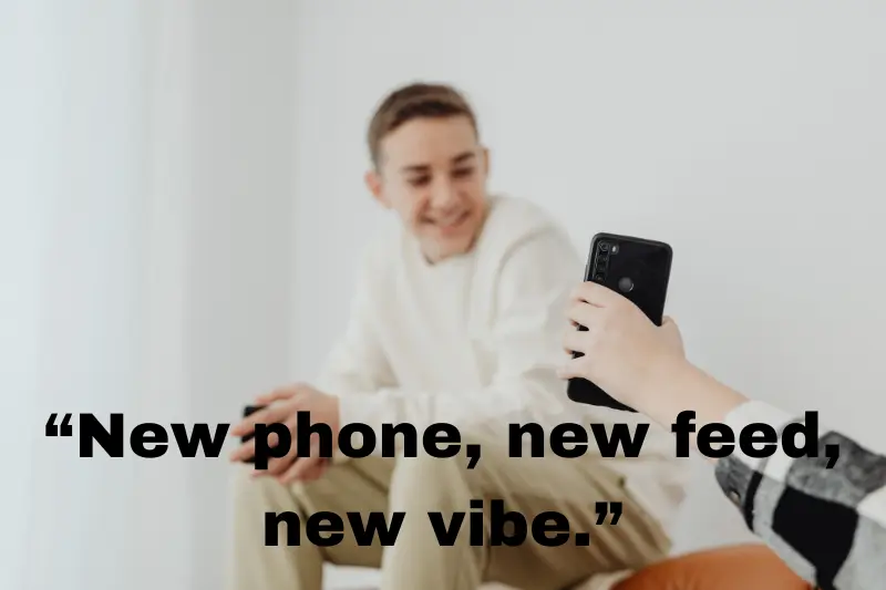 “new phone, new feed, new vibe.”