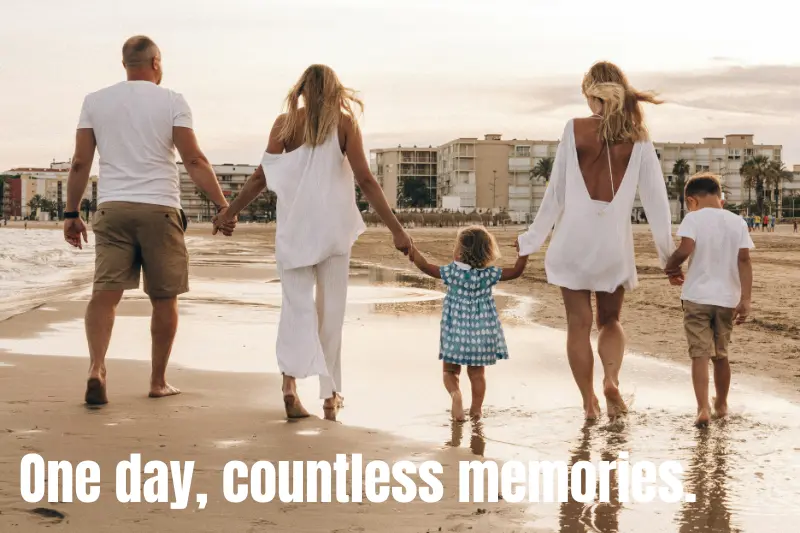 one day, countless memories.