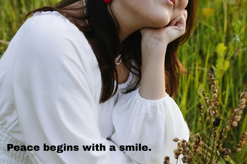 peace begins with a smile.  