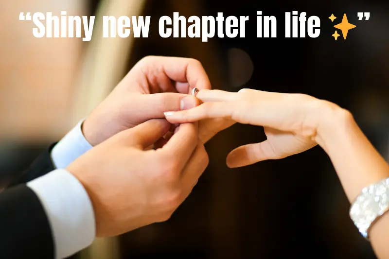“shiny new chapter in life ” 