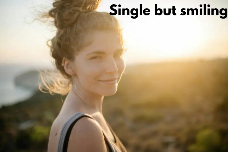 single but smiling