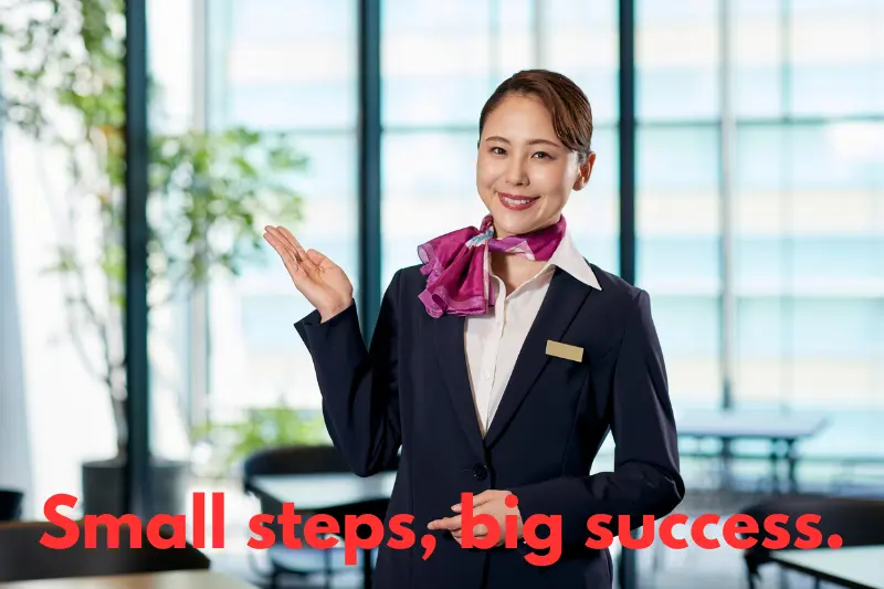 small steps, big success. 