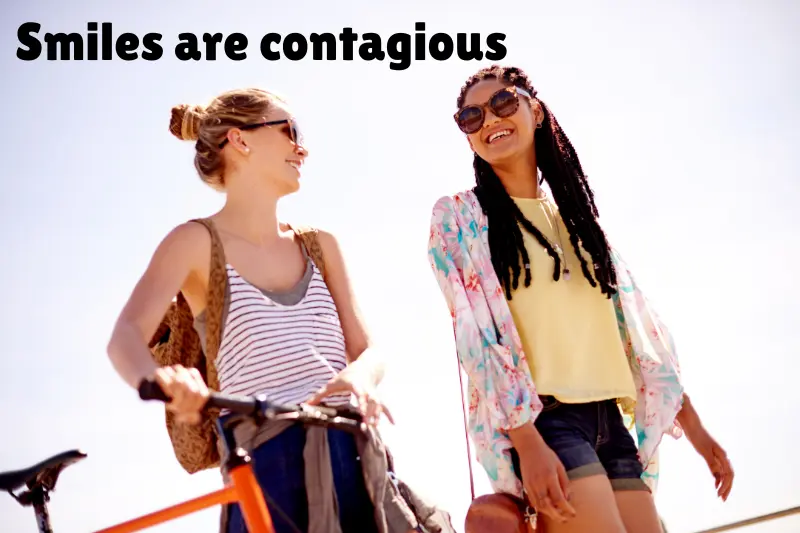 smiles are contagious  