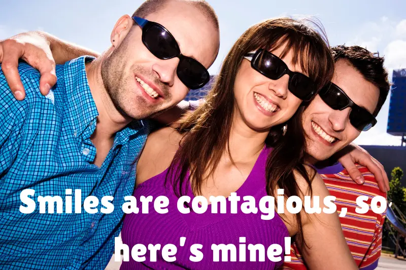 smiles are contagious, so here’s mine! 