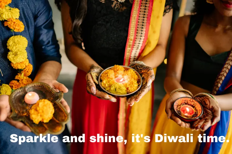 sparkle and shine, it's diwali time.
