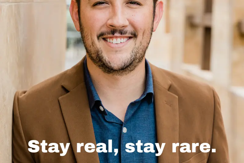 stay real, stay rare.