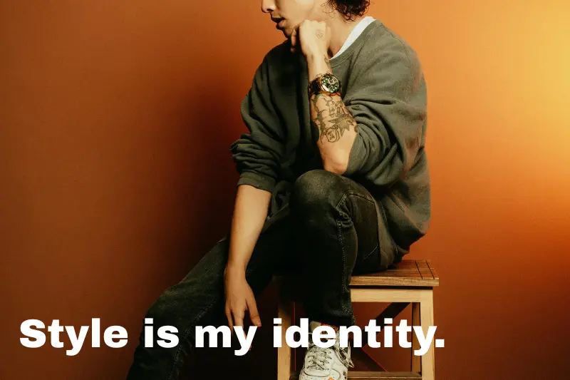 style is my identity.