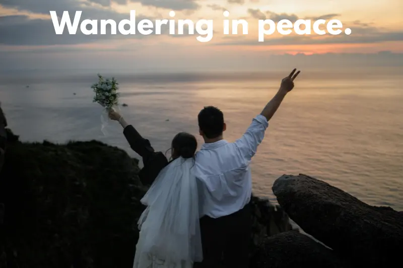 wandering in peace. 
